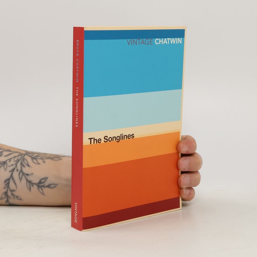 Bruce Chatwin The Songlines