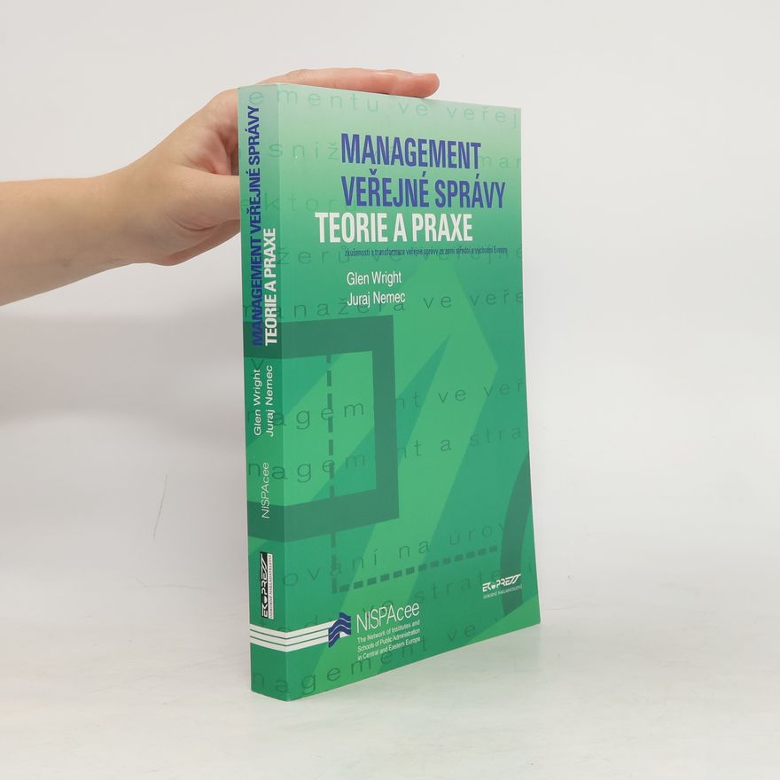Glen Wright Management veřejné správy. Teorie a praxe