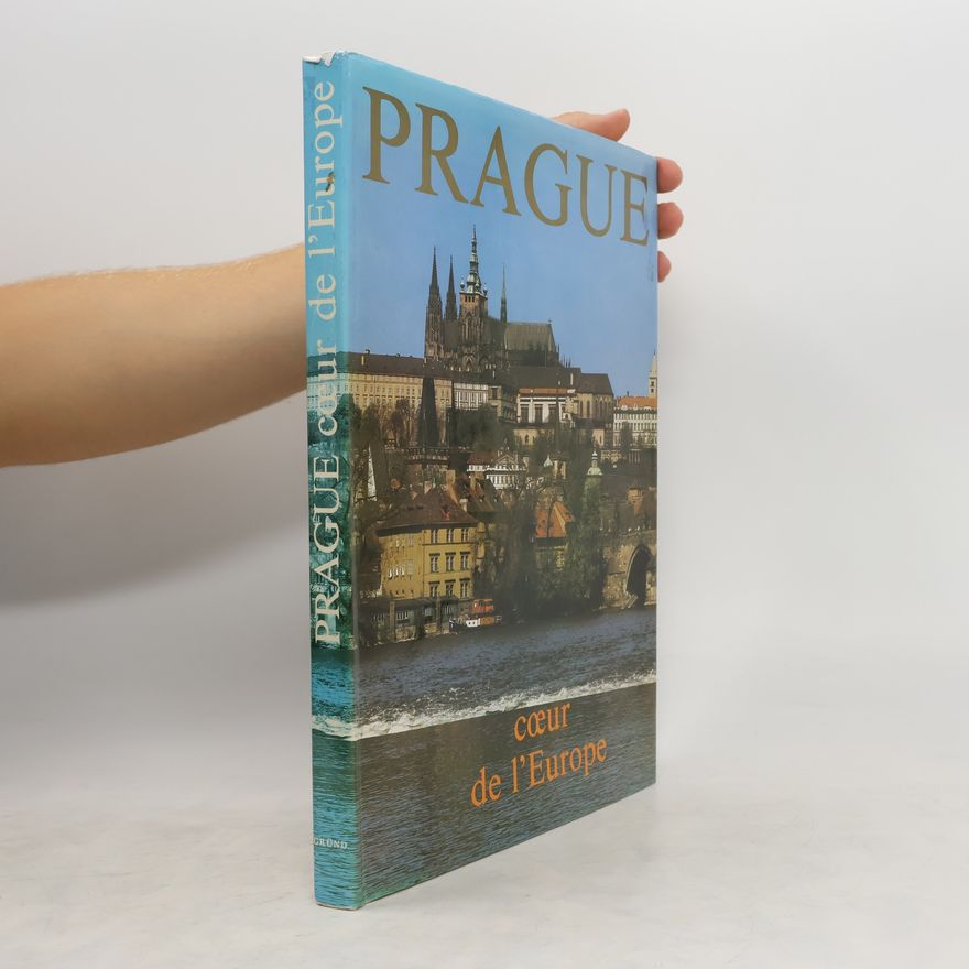 Bohumír Mráz Prague coeur de l'Europe