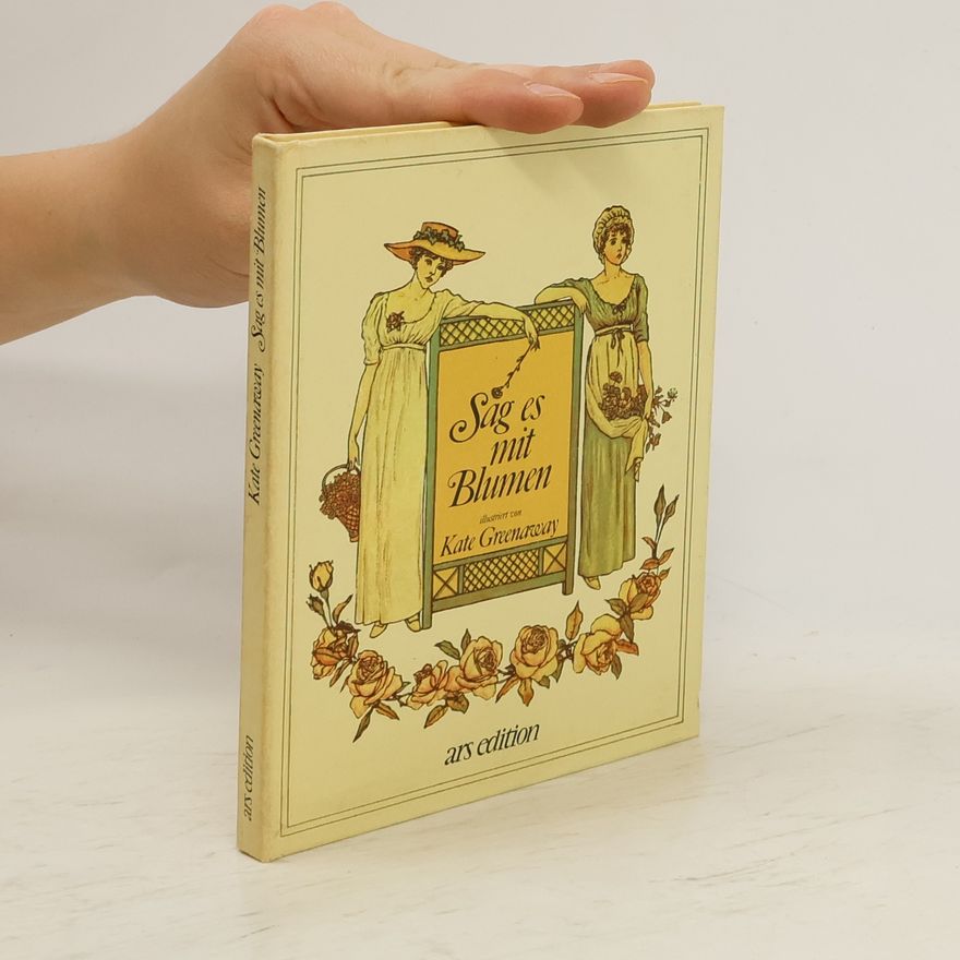 Kate Greenaway Sag es mit Blumen
