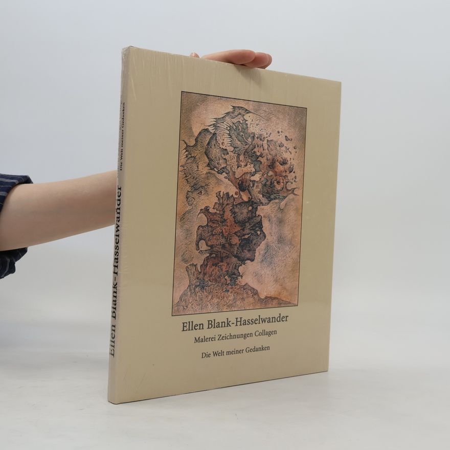 Ellen Blank-Hasselwander Malerei, Zeichnungen, Collagen