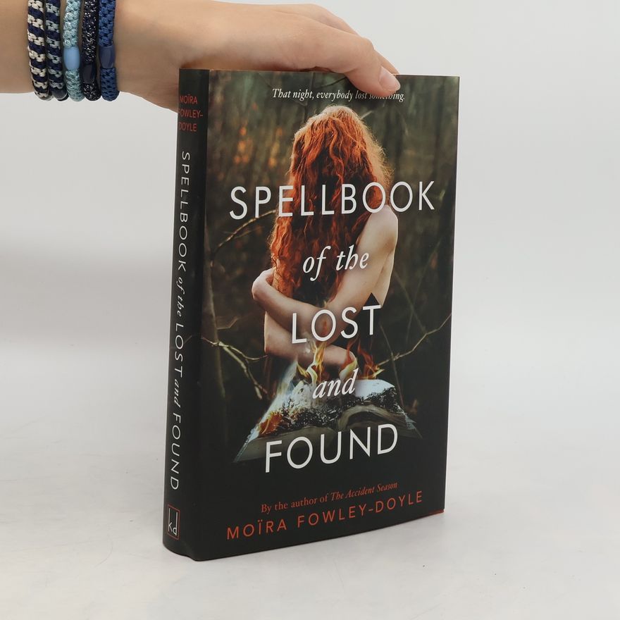 Moïra Fowley Doyle Spellbook of the Lost and Found