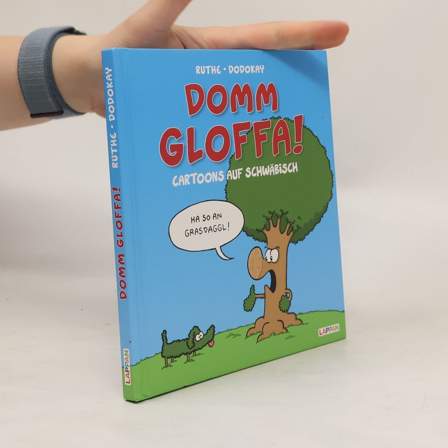 Ralph Ruthe Domm gloffa!