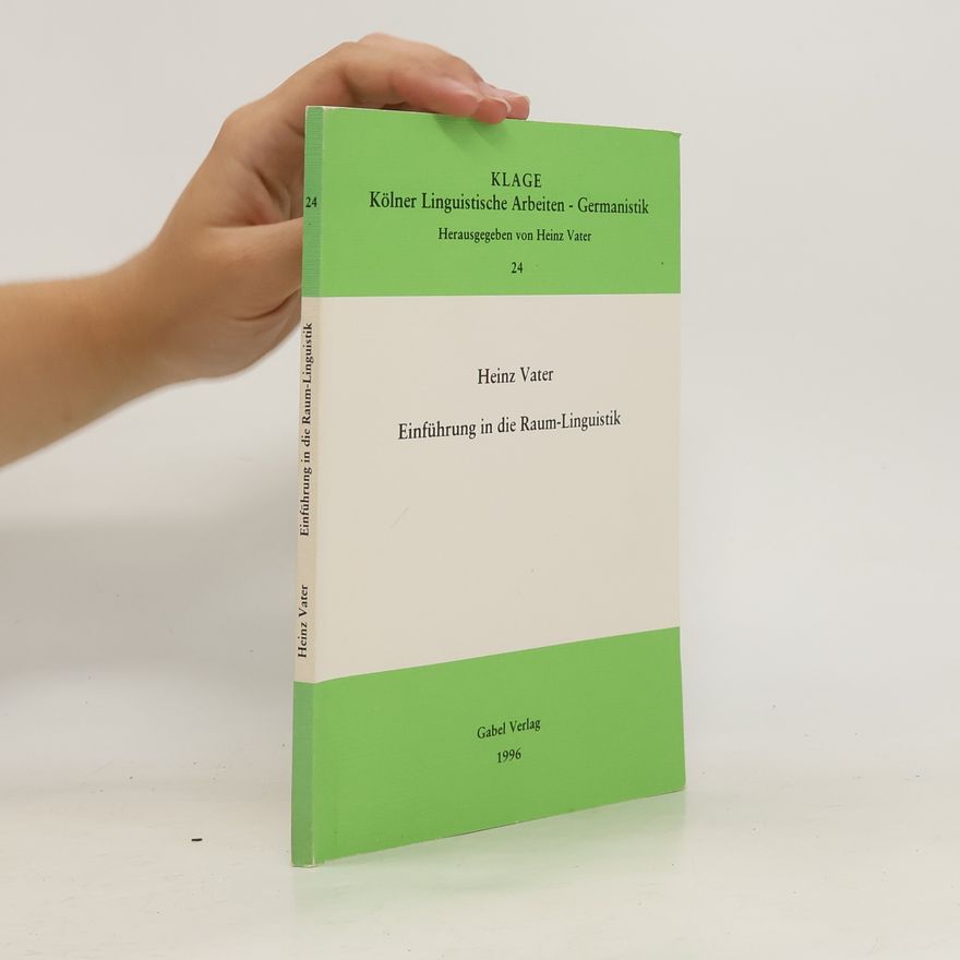 Heinz Vater Einführung in die Raum-Linguistik