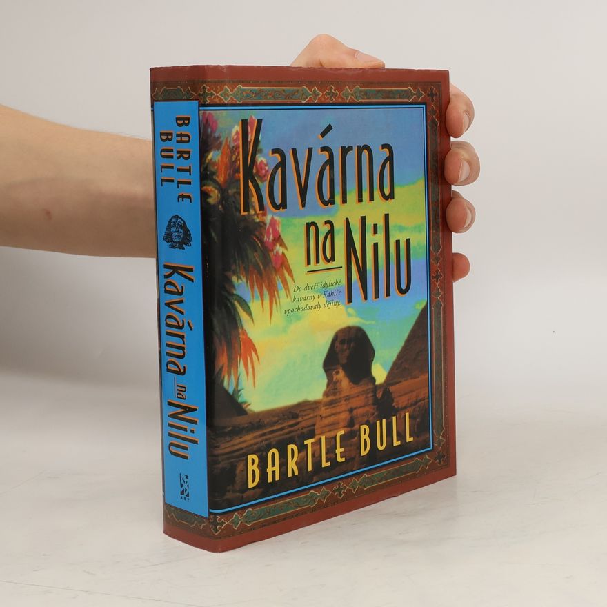 Bartle Bull Kavárna na Nilu