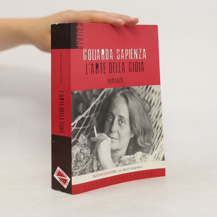 Goliarda Sapienza L'arte della gioia