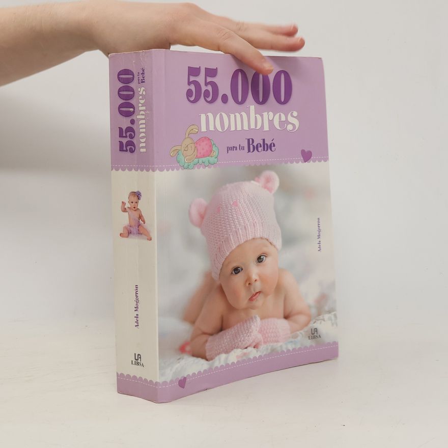 Adela Mogorrón 55 000 nombres para tu bebé
