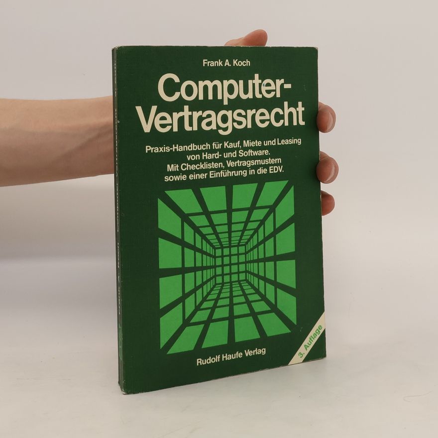 Frank A. Koch Computer-Vertragsrecht