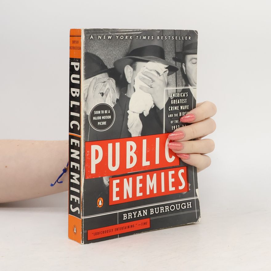 Bryan Burrough Public Enemies