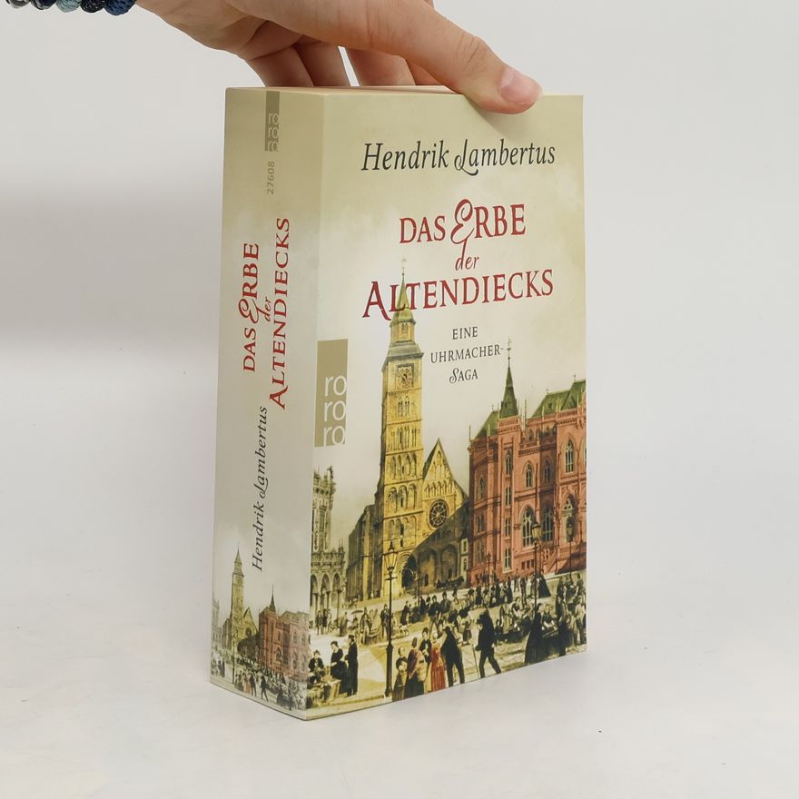 Hendrik Lambertus Das Erbe der Altendiecks