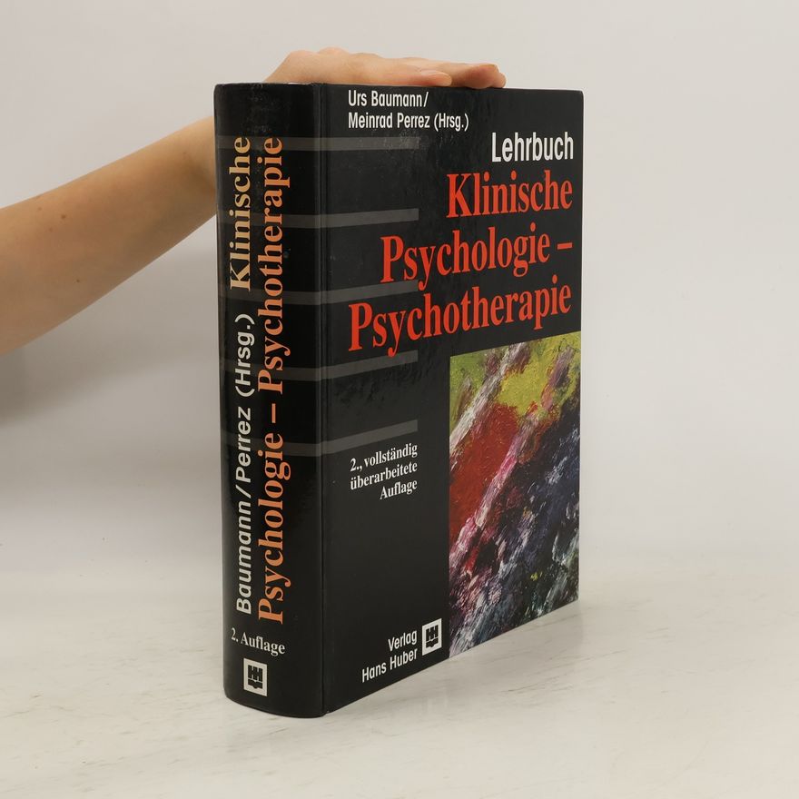 Urs Baumann Lehrbuch klinische Psychologie - Psychotherapie