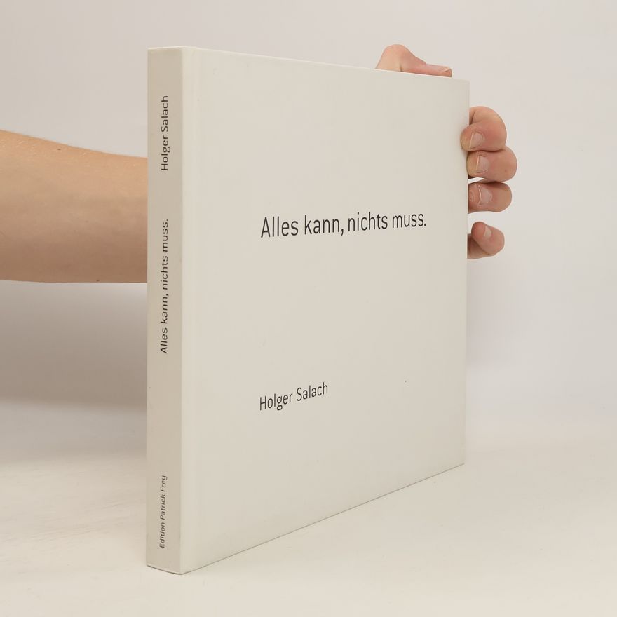 Holger Salach Alles kann, nichts muss