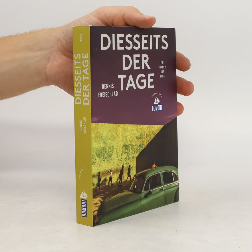 Dennis Freischlad Diesseits der Tage