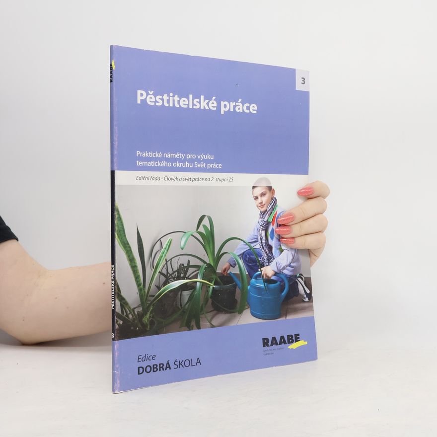Jitka Vodáková Pěstitelské práce