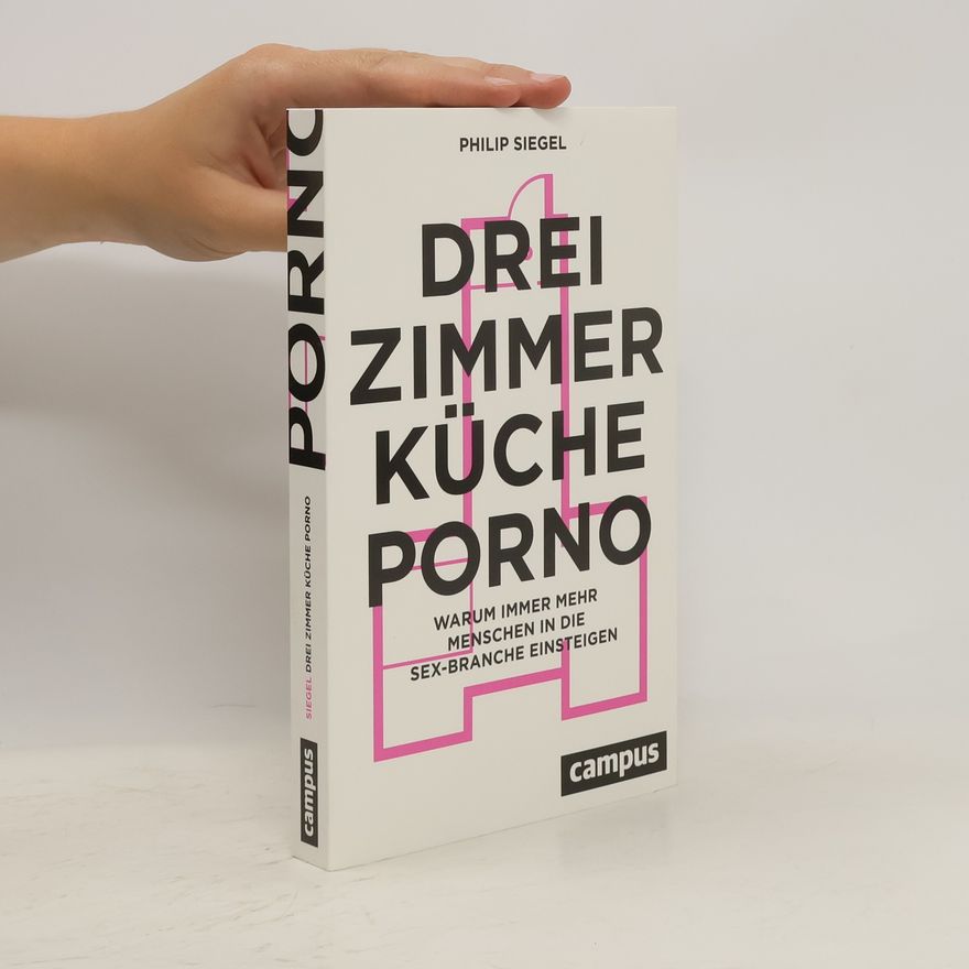 Philip Siegel Drei Zimmer, Küche, Porno