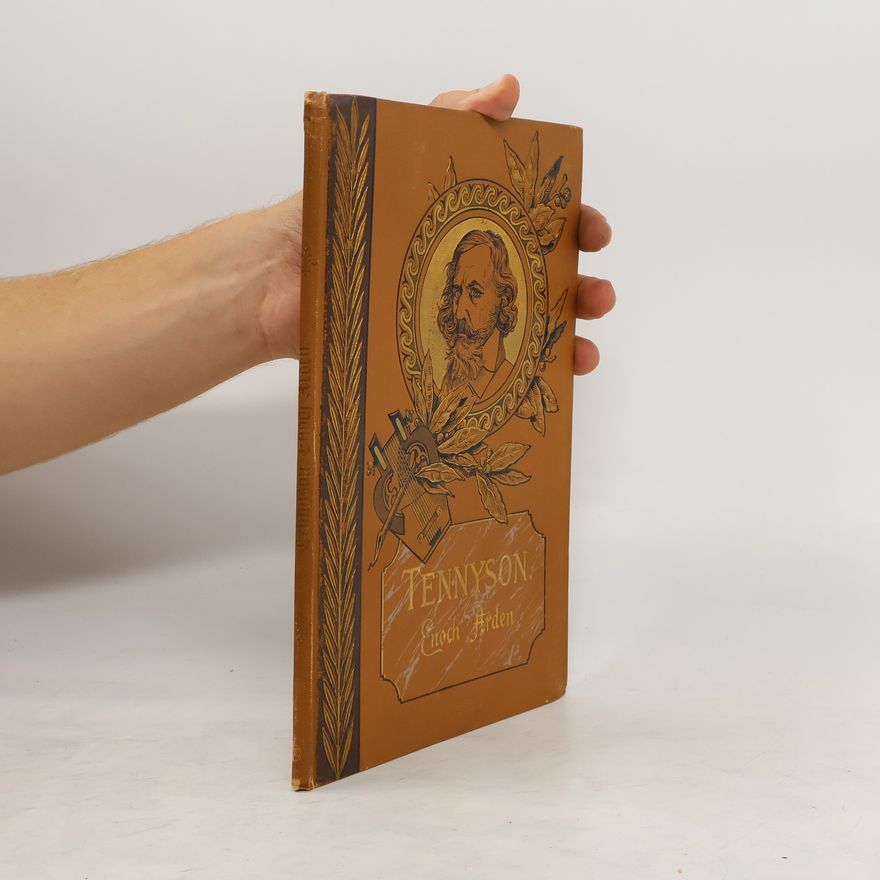 Alfred Tennyson, 1. Baron Tennyson Enoch Arden