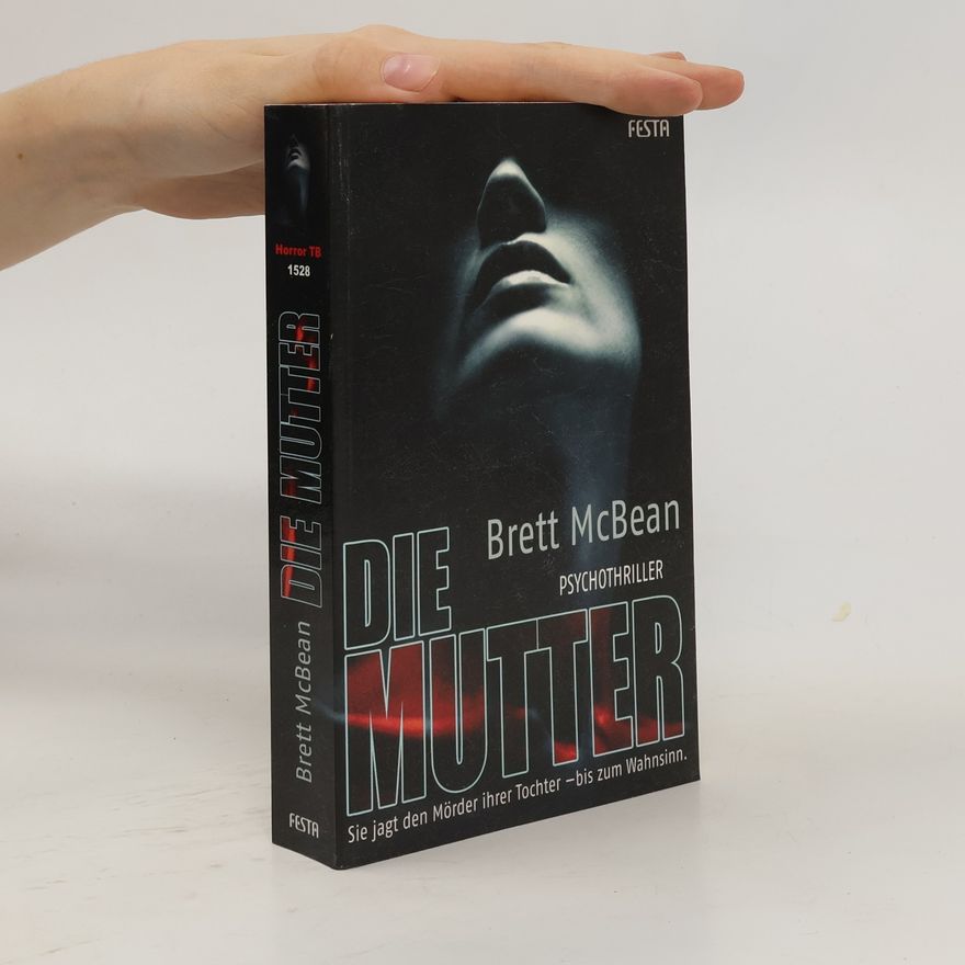 Brett McBean Die Mutter