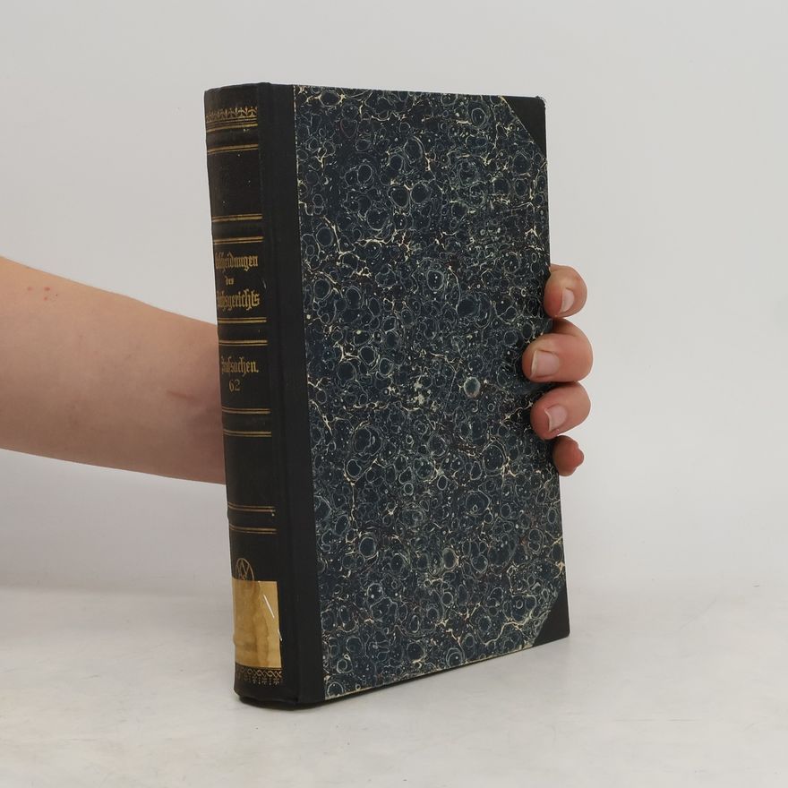 Autorenkollektiv Entscheidungen des Reichsgerichts. 62.
