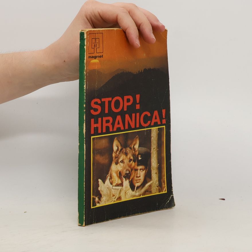 Kolektiv autorů Stop! Hranica!