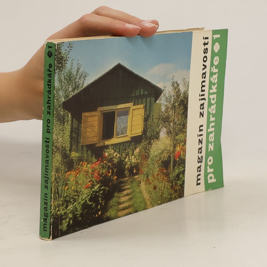 Dagmar Lánská Magazín zajímavosti pro zahrádkáře 1