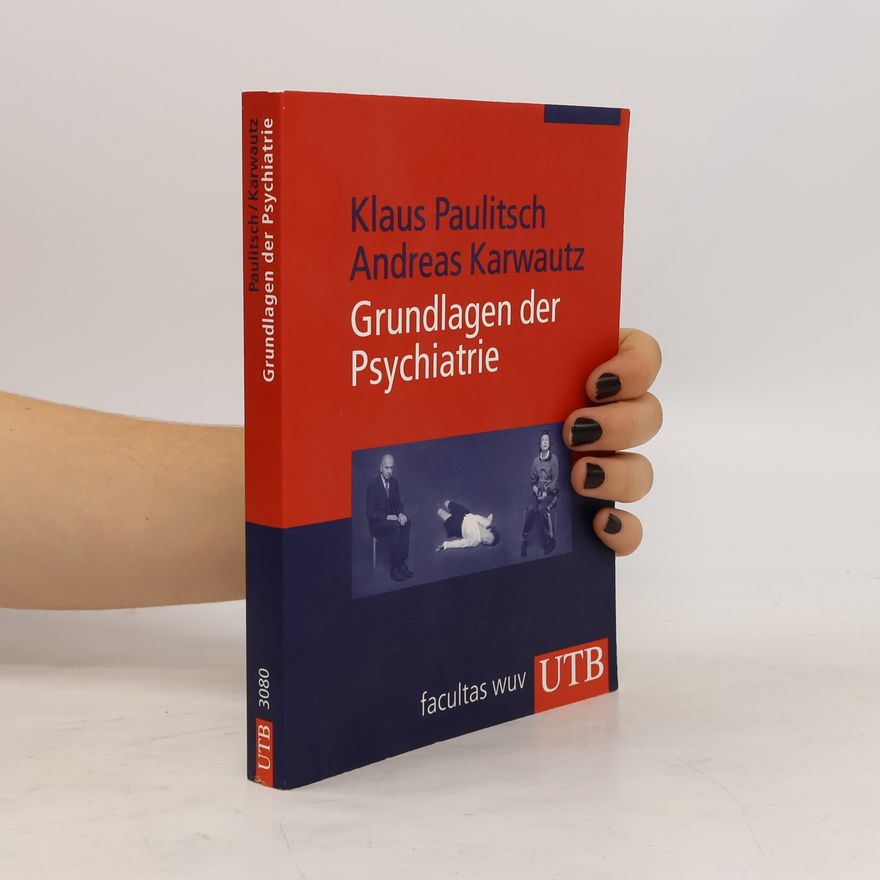 Klaus Paulitsch Grundlagen der Psychiatrie