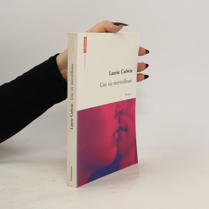 Laurie Colwin Une vie merveilleuse