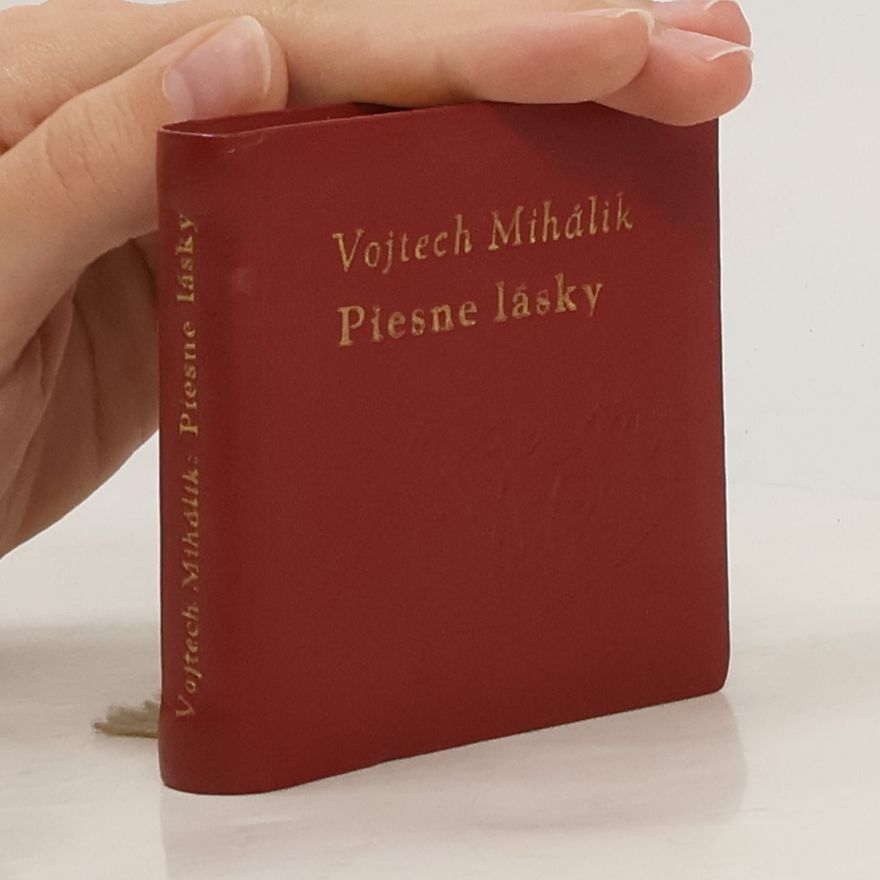 Vojtech Mihálik Piesne lásky