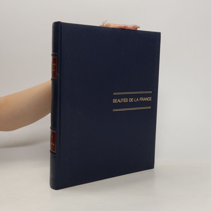 Autorenkollektiv Beautés de la France 7