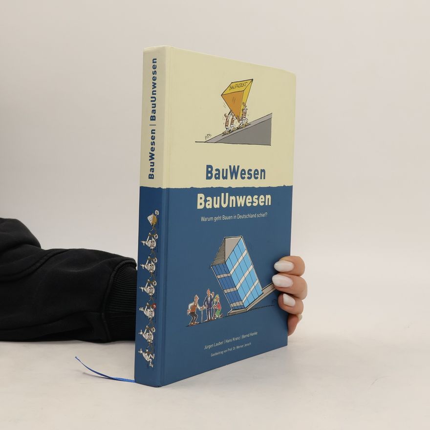 Jürgen Lauber BauWesen - BauUnwesen