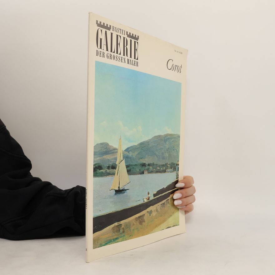 Autorenkollektiv Bastei Galerie. Der Grossen Maler 34. Corot