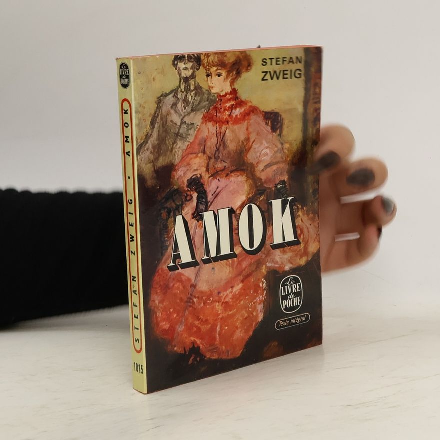 Stefan Zweig Amok
