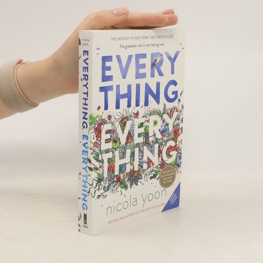 Nicola Yoon Everything, Everything