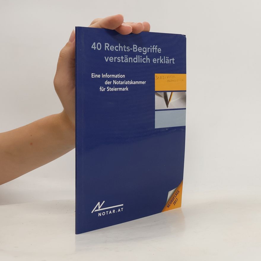 Autorenkollektiv 40 Rechts-Begriffe verständlich erklärt