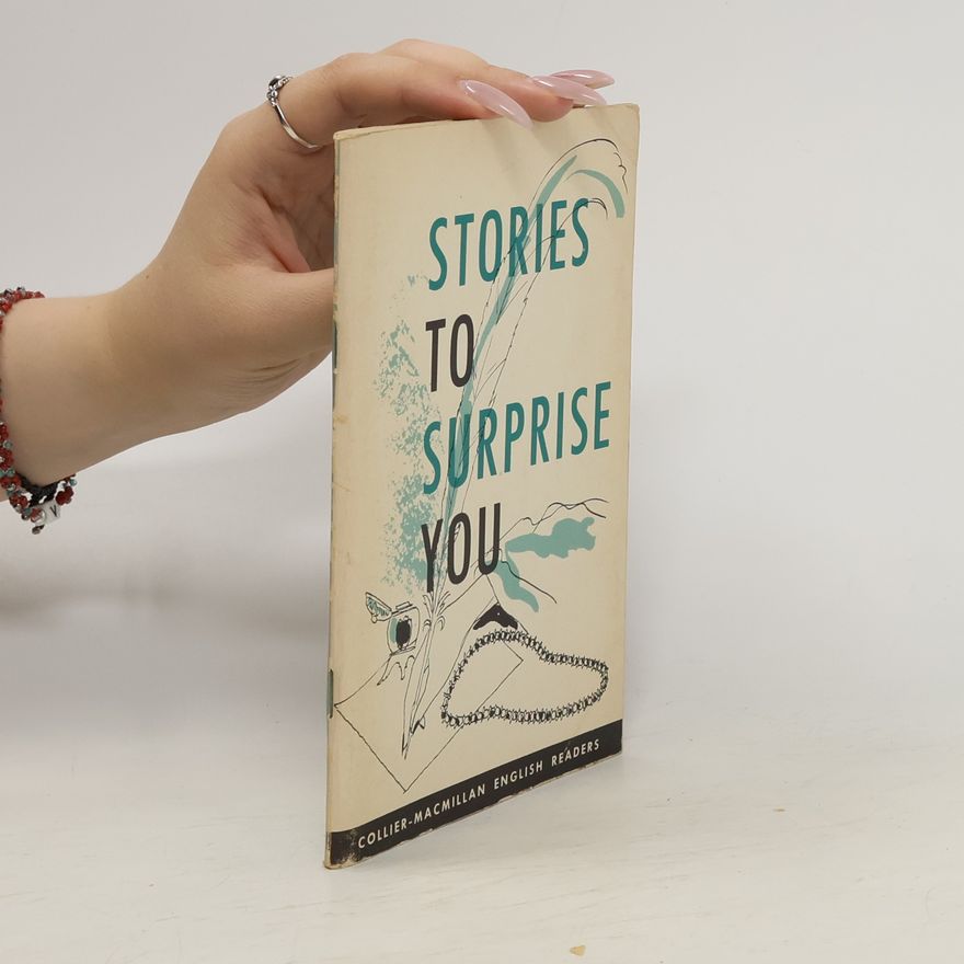 Collectif d'auteurs Stories to Surprise You
