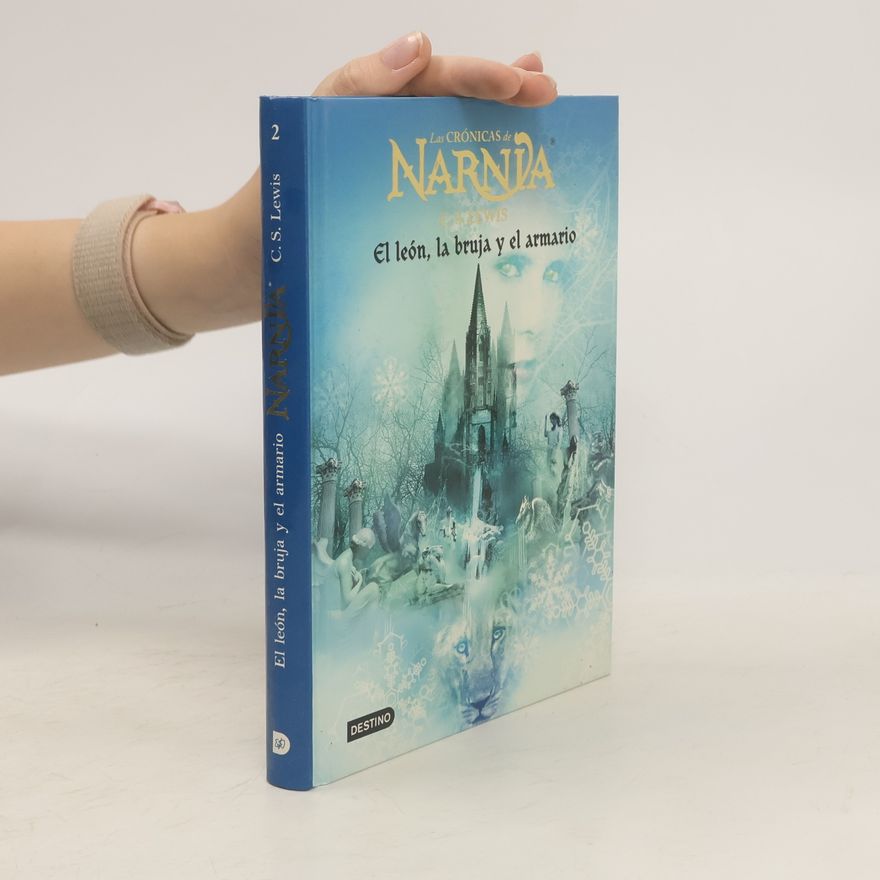 C. S. Lewis El león, la bruja y el armario