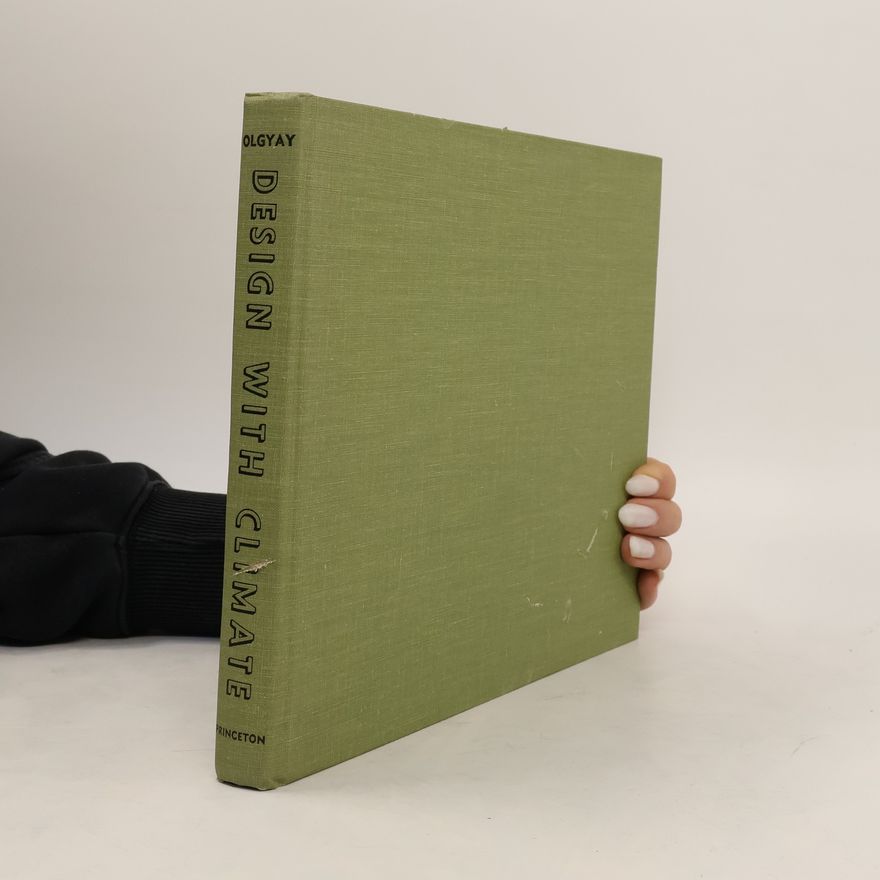 Victor Olgyay Design with Climate