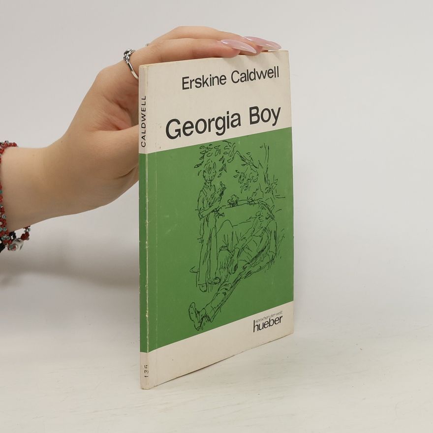 Erskine Caldwell Georgia Boy