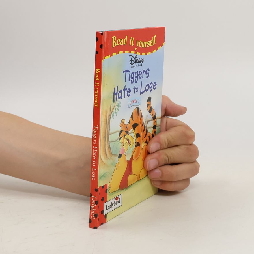 Various authors Tiggers Hate to Lose