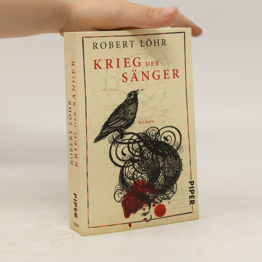 Robert Löhr Krieg der Sänger