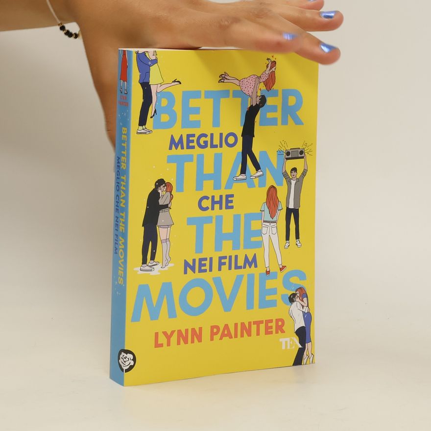Lynn Painter Better Than The Movies