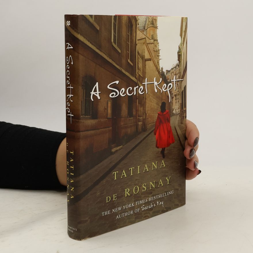 Tatiana de Rosnay A Secret Kept