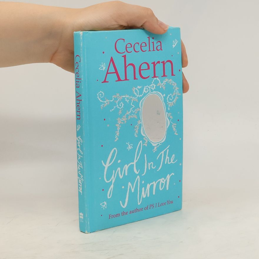 Cecelia Ahern Girl in the Mirror