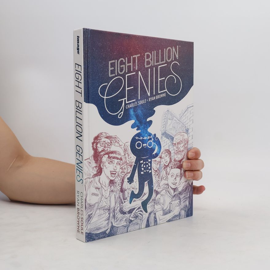 Charles Soule Eight Billion Genies Deluxe Edition Vol. 1