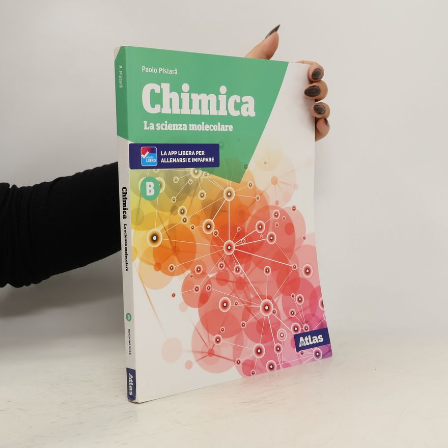 Autorenkollektiv Chimica. La scienza molecolare