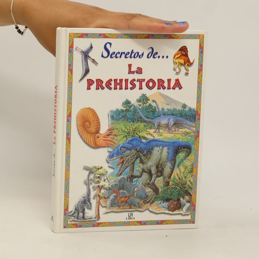 Autorenkollektiv Secretos de... La Prehistoria