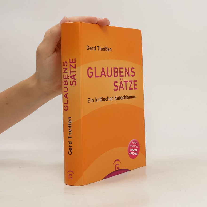 Gerd Theißen Glaubenssätze