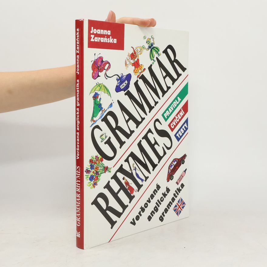 Magdalena KarkoszkaAppel Grammar rhymes. Veršovaná anglická gramatika. Pravidla, cvičení, testy