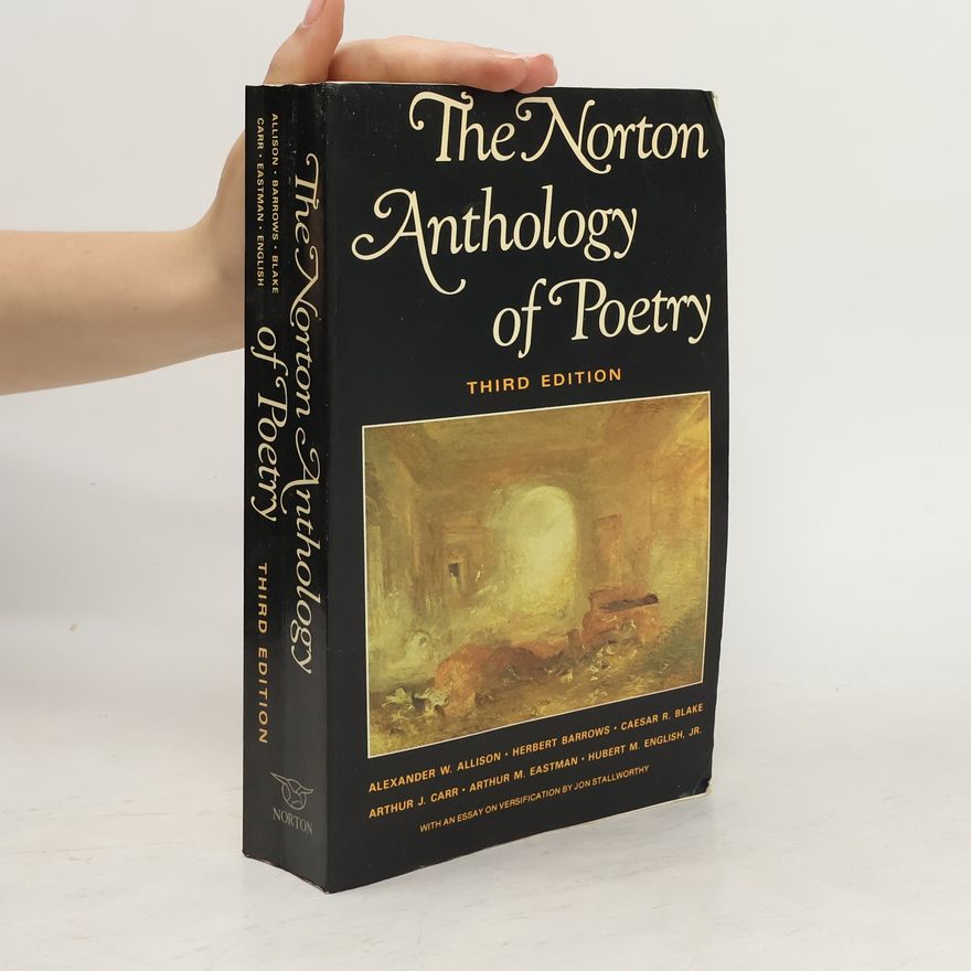 Alexander W Allison The Norton anthology of poetry