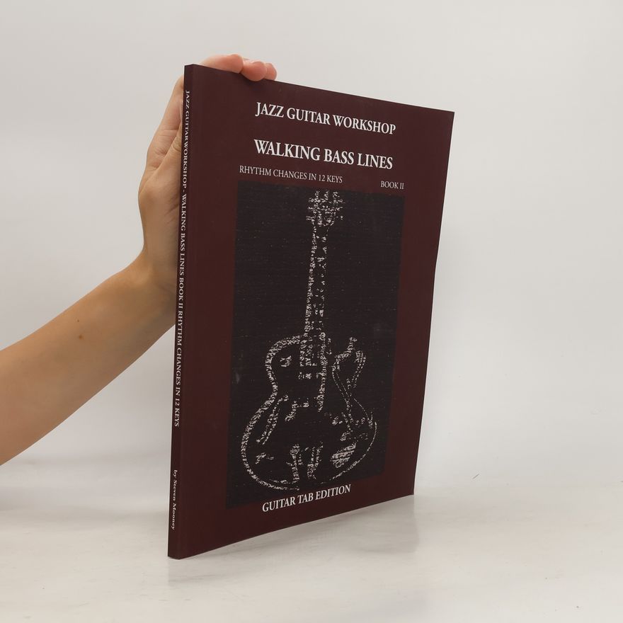 Steven Mooney Jazz Guitar Workshop Walking Bass Lines II