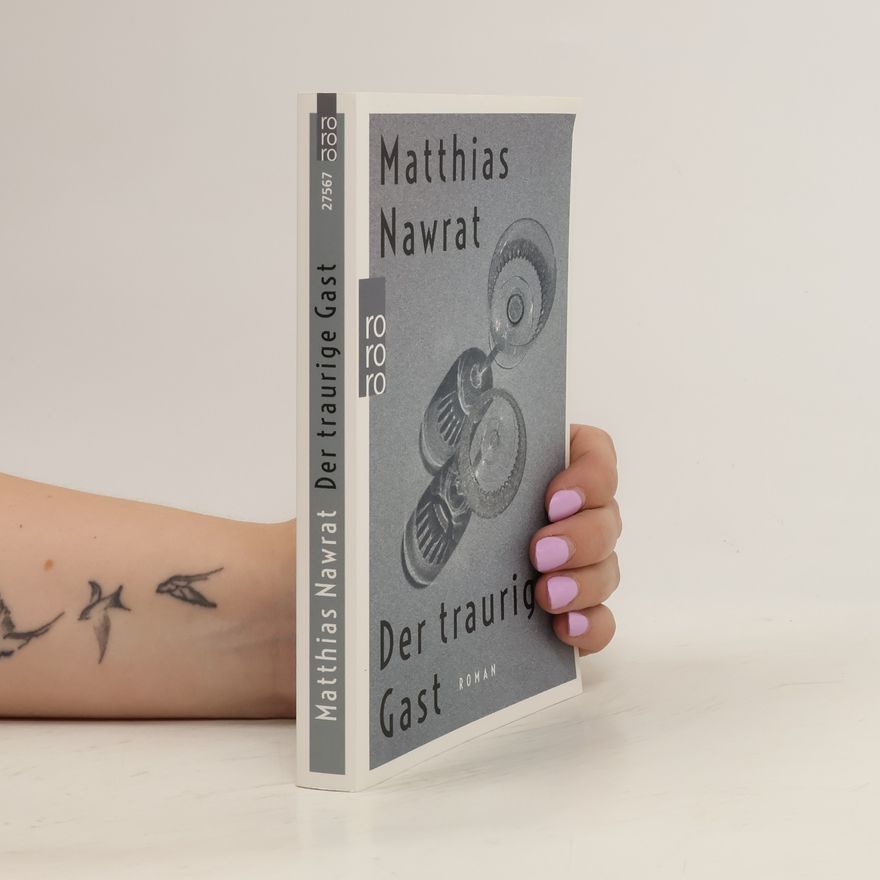 Matthias Nawrat Der traurige Gast
